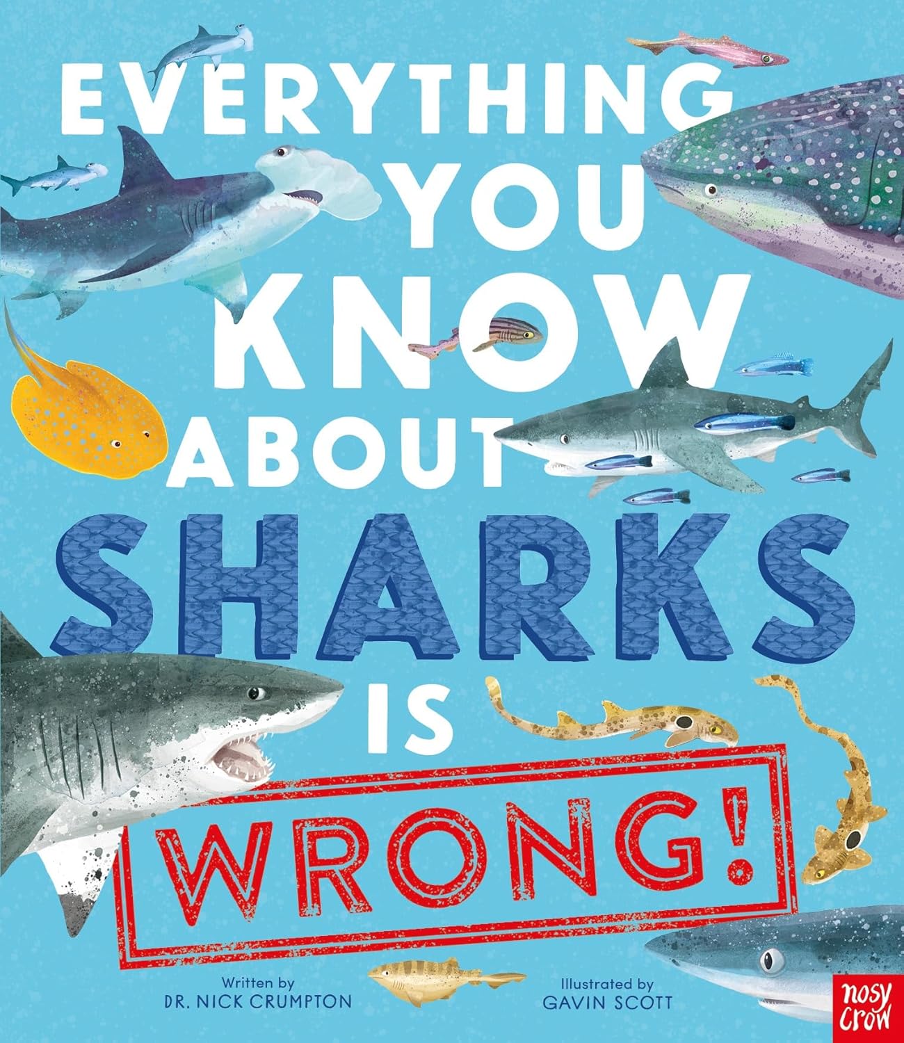 Everything you Know about sharks is wrong book cover